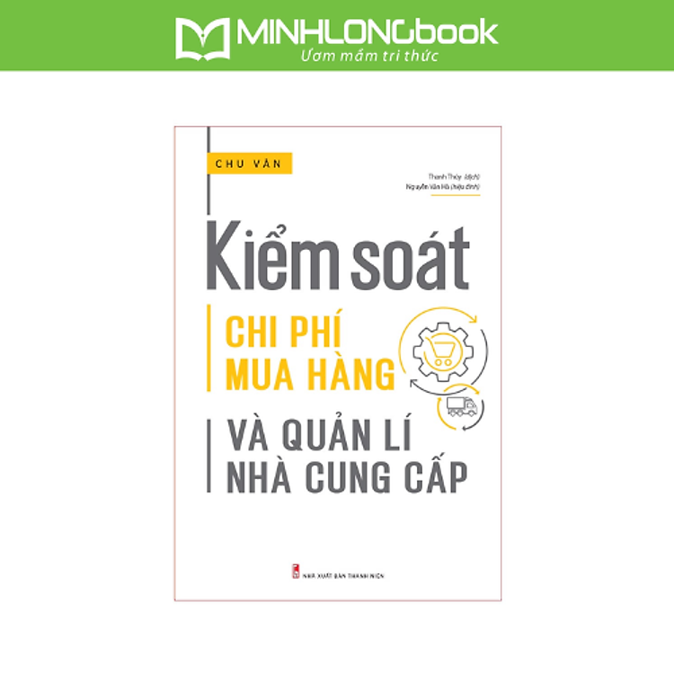 Kiểm Soát Chi Phí Mua Hàng Và Quản Lý Nhà Cung Cấp