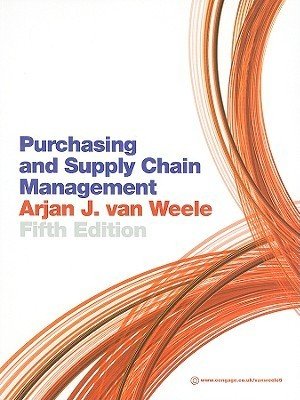 Purchasing and Supply Chain Management - Arjan van Weele