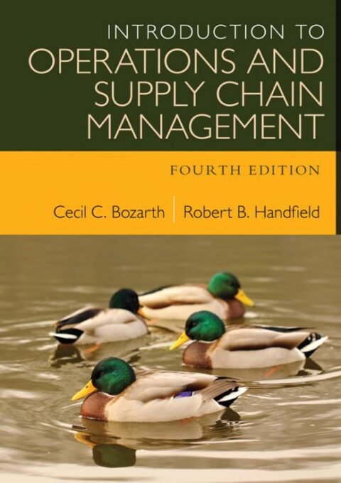 Introduction to Operations and Supply Chain Management - Cecil C. Bozarth & Robert B. Handfield
