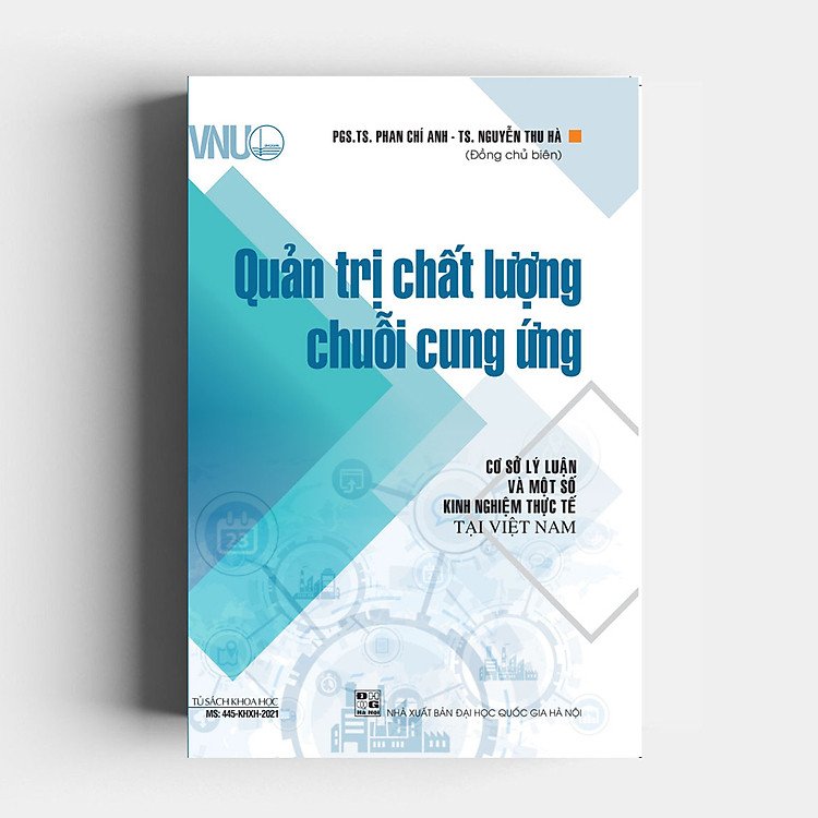 Quản Trị Chất Lượng Chuỗi Cung Ứng - PGS.TS. Phan Chí Anh & TS. Nguyễn Thu Hà
