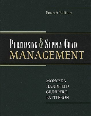Purchasing and Supply Chain Management - Robert M. Monczka, Robert B. Handfield & Larry C. Giunipero